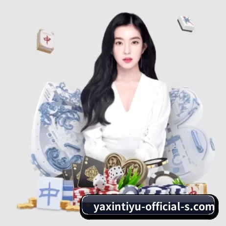 亚新官网 APP（yaxin）